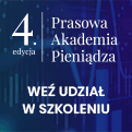 Prasowa Akademia Pieniądza, edycja IV